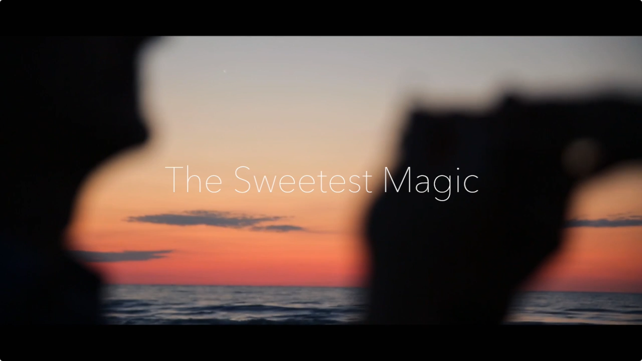 The Sweetest Magic